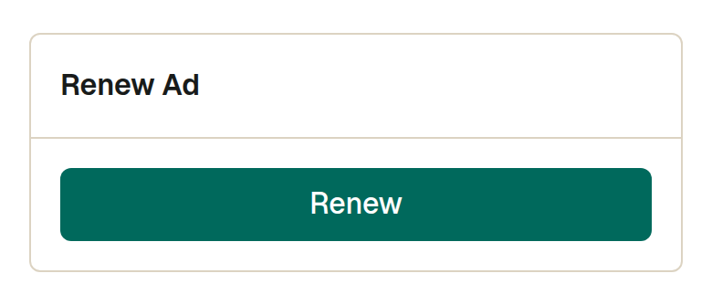 An expired ad cannot simply be switched back on. A Renew panel appears in its place, and renewing puts the ad back in front of buyers for a fresh run.