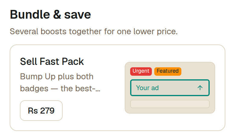 Sell Fast Pack is the one built for a deadline — a bump, an urgent tag and a featured badge together, cheaper than buying the three separately, and it runs for a week.